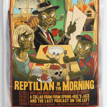 REPTILIAN IN THE MORNING